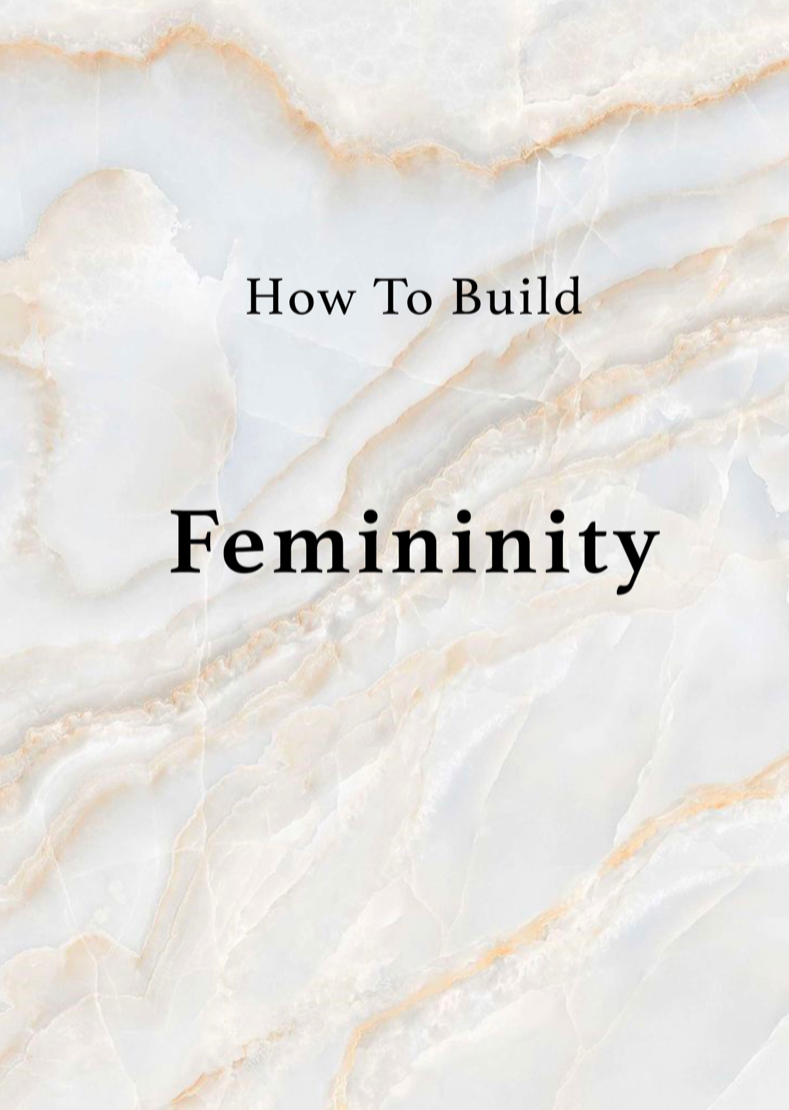 E-BOOK How To Build Femininity